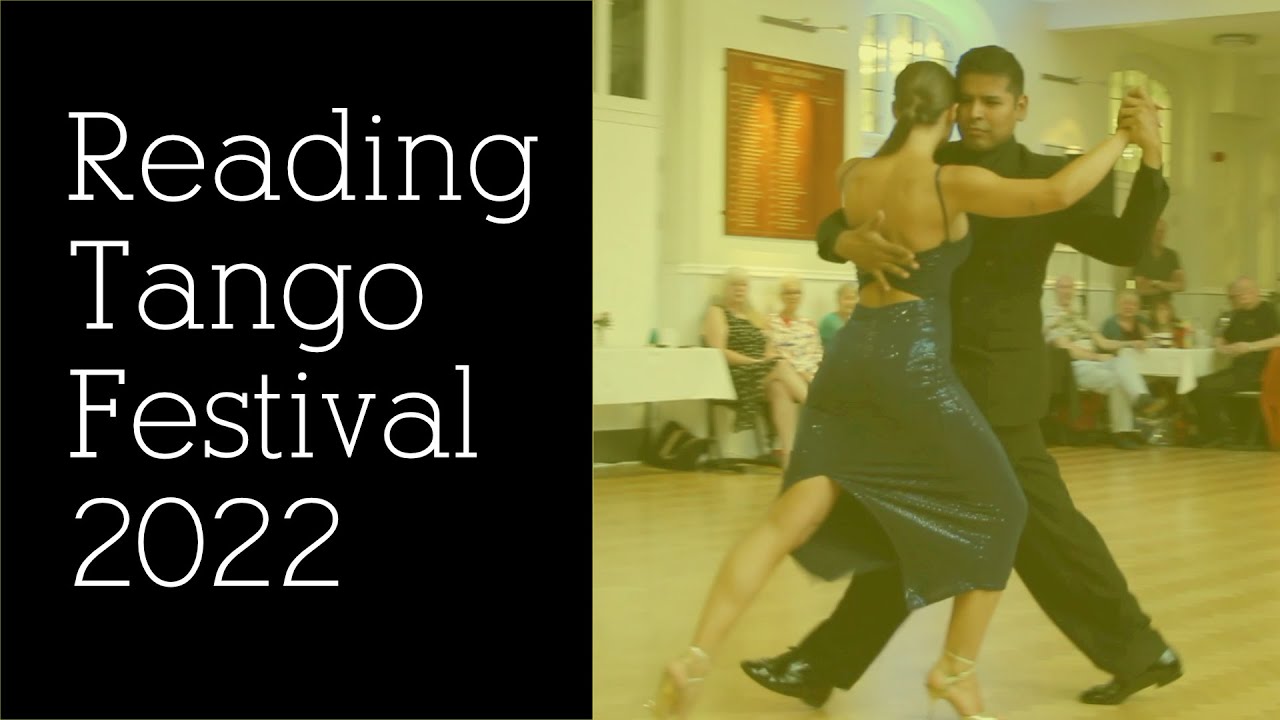 Reading Tango Festival 2022 - Dante Culcuy & Chris Benson (1/3 Tango)