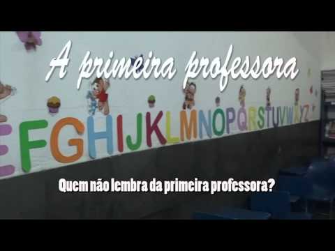A PRIMEIRA PROFESSORA (MENSAGEM) - JUJU AUTOR TONINHO BONDADE