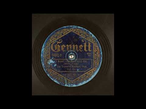 I Want You Back Old Pal - The Tremaine Brothers