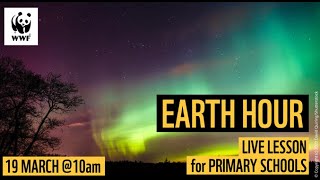 WWF Live Lesson: Earth Hour 2025