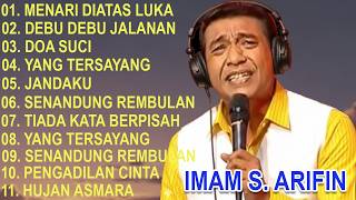 Download lagu Imam S Arifin full album tanpa iklan dangdut populer sepanjang masa, menari diatas luka mp3