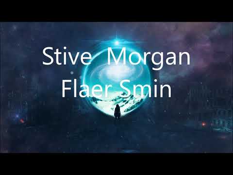 Stive Morgan ~ Flaer Smin music for the soul ( Gala.Z video)