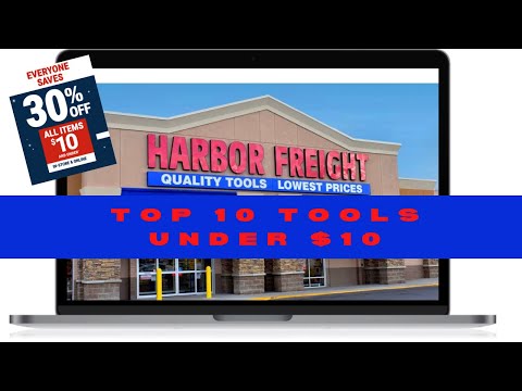 Top 10 Tools Under $10 @harborfreight