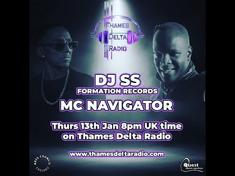 DJ SS & NAVIGATOR EP02   THAMES DELTA RADIO
