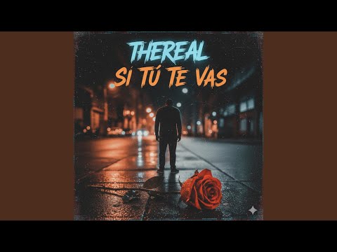 Si tu te vas