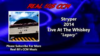 Stryper - Legacy (Live) (HQ)