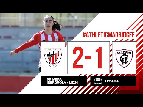 RESUMEN I Athletic Club 2-1 Madrid CFF I J24 Primera Iberdrola 2021-22 I Laburpena
