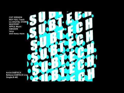 SUBTECH - R_ME