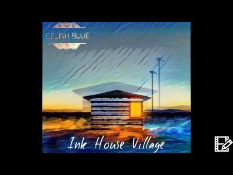 Ink House Village // Deliah Blue