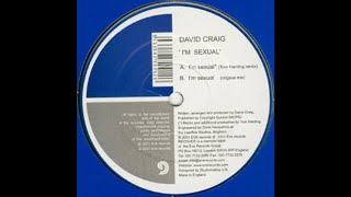 David Craig - I'm Sexual (Tom Harding Remix) (Trance 2001)