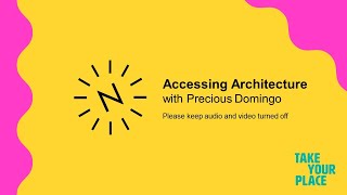 Summer School Series 2021 - Accessing Architecture