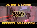 Star Wars Ultimate Sound Effects Collection