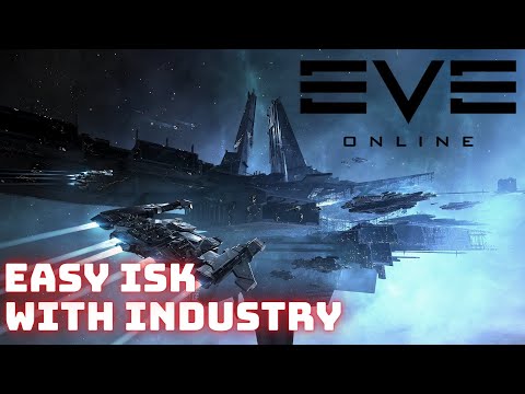 Eve Online - Easy ISK with Industry + Giveaway