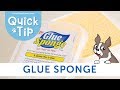 Quick Tip: Glue Sponge