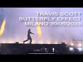 Travis Scott - Butterfly Effect live @ iDays, Milano 30/06/2023