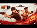 ANTIM: The Final Truth - Official Trailer | Salman Khan, Aayush Sharma | Mahesh Manjrekar | Fan-Made