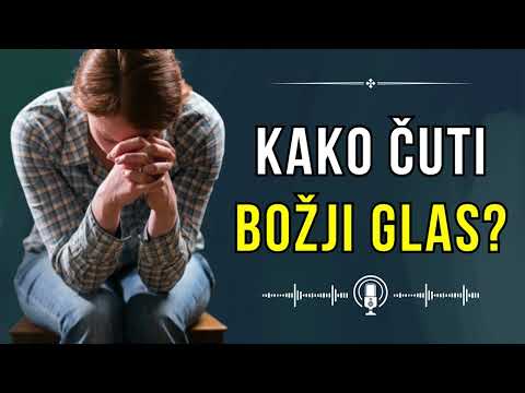 Kako čuti Božji glas?