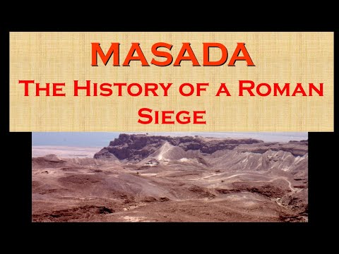 MASADA - the History of a Roman siege
