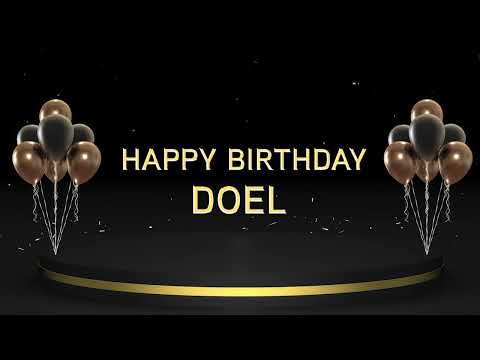 Wish you a very Happy Birthday Doel