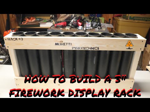 How To Build A 3 Inch Firework Display Rack