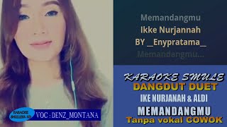 Download lagu memandangmu karaoke dangdut tanpa voakal cowok mp3