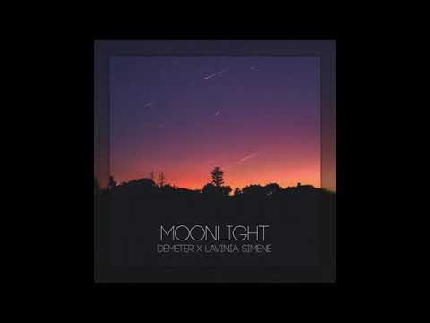 Demeter X Lavinia Simene - Moonlight (offcial Single)
