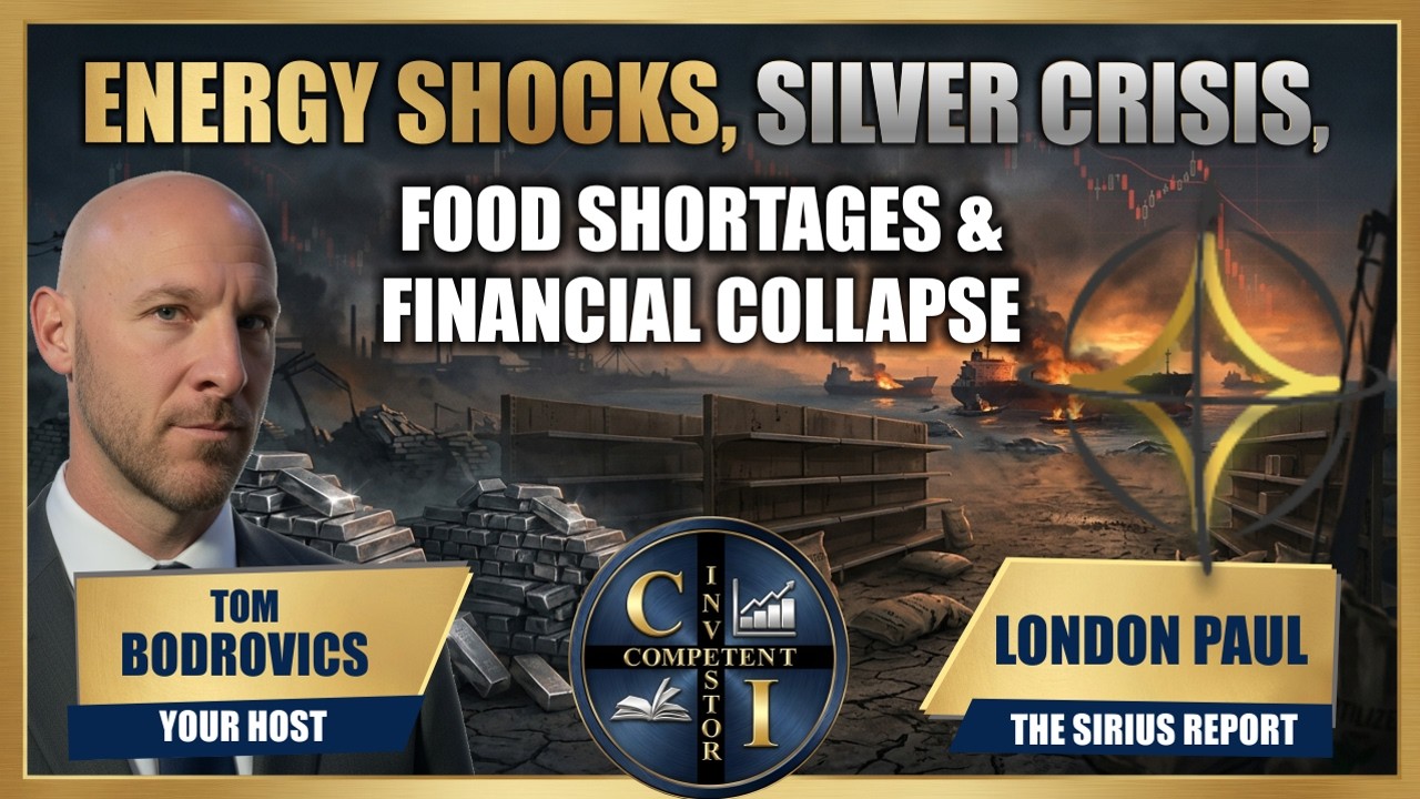 London Paul: Energy Shocks, Silver Crisis, Food Shortages, & Financial Collapse Ahead