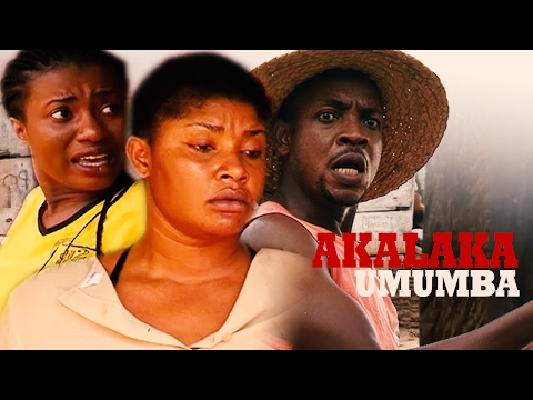 Akalaka Umumba  2 -  2018  Latest Nigerian Nollywood Igbo Movie Full HD