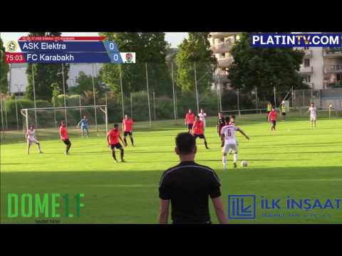 10.06.17 ASK Elektra - FC Karabakh - Highlight  (2. Halbzeit / 75:11) am 10.06.2017 19:30