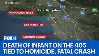 Death of infant tied to another homicide, fatal car crash