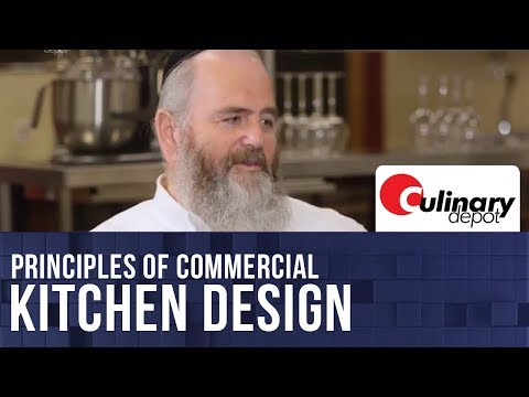 Principles of Commercial Kitchen Design - with Sholem Potash