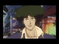 Straight outta Bebop - Cowboy Bebop AMV