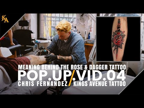Meaning Behind Dagger with Rose Tattoo | Chris Fernandez