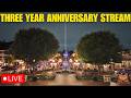 Live Three Year Anniversary Stream At Disneyland Paint The Night Fireworks And Rides 07 15 26