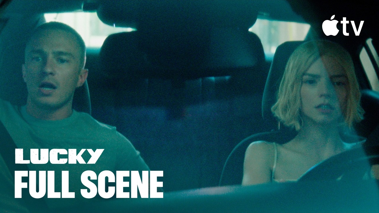 Lucky — Anya Taylor-Joy and Drew Starkey Car Chase | Apple TV