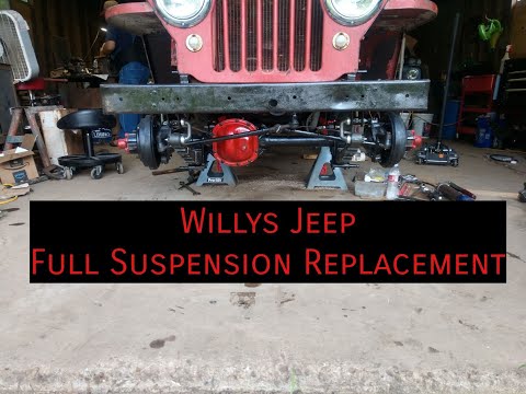 Full suspension replacement on a Willys Jeep!