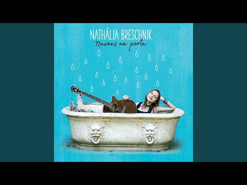Nuvens Na Porta - Nathália Breschnik