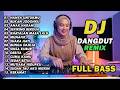 DJ REMIX DANGDUT LAWAS FULL BASS DJ HANYA UNTUKMU DJ SEPIRING BERDUA FULL ALBUM IDA LAILA