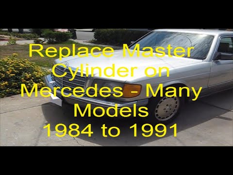 How to Replace Master Cylinder on Many Mercedes Models    1984 to 1991