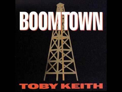 Toby Keith - Boomtown