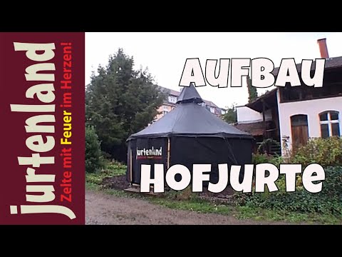 Unsere Hofjurte - Der Aufbau - Jurtenland