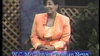 pt.1~~W.C. Mcclinton Christian News TV~