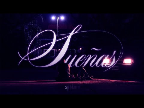 Spataro - SUEÑAS (Video Oficial)