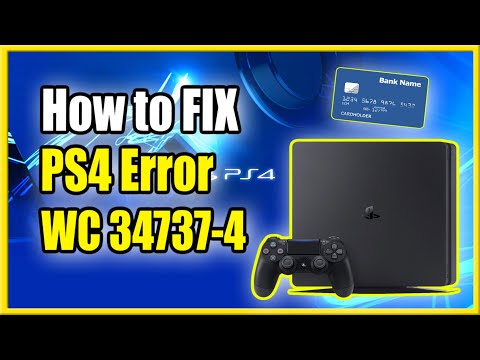 How to Fix PS4 Error Code WC-34737-4 (Fix Invalid...