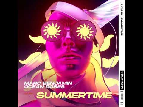 Marc Benjamin & Ocean Roses - Summertime (Out October 29)