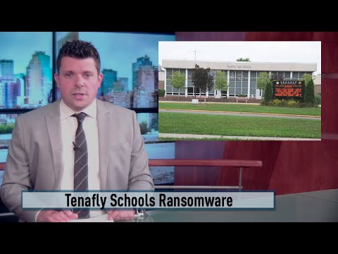 NJ Tenafly School District Hit By A Ransomware Cyber Attack