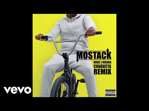 MoStack - What I Wanna (Conducta Remix)