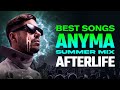 ANYMA AFTERLIFE MIX The Best Songs 2025 Summer Mix