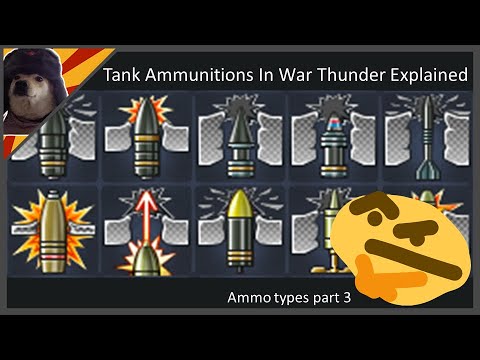 Ammo Types in War Thunder EXPLAINED | War Thunder Tank Shells Guide [outdated]