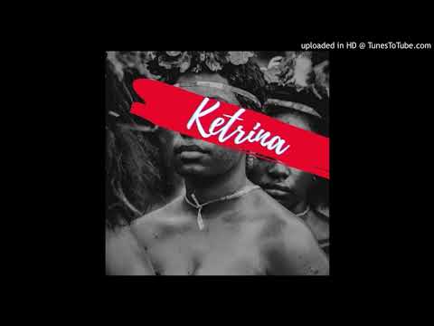 Ketrina(2021) - Ragga Siai Ft. Bata Soxx_Prod by Dr Wiz @ GL Production